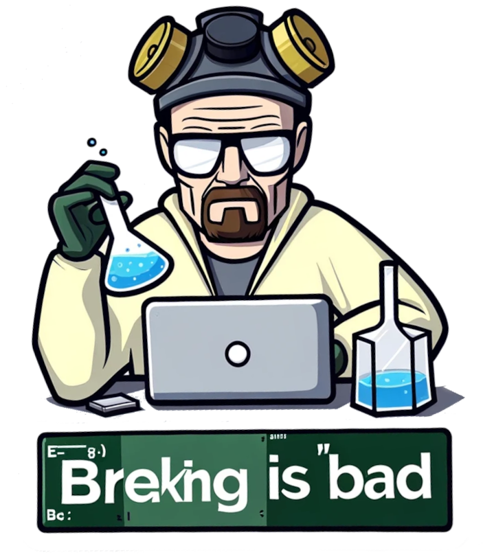 Breaking is Bad Laptop Sticker